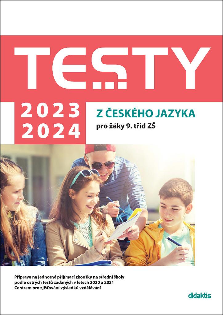 TESTY 2023-2024 Z ČESKÉHO JAZYKA PRO ŽÁKY 9.TŘÍD ZŠ