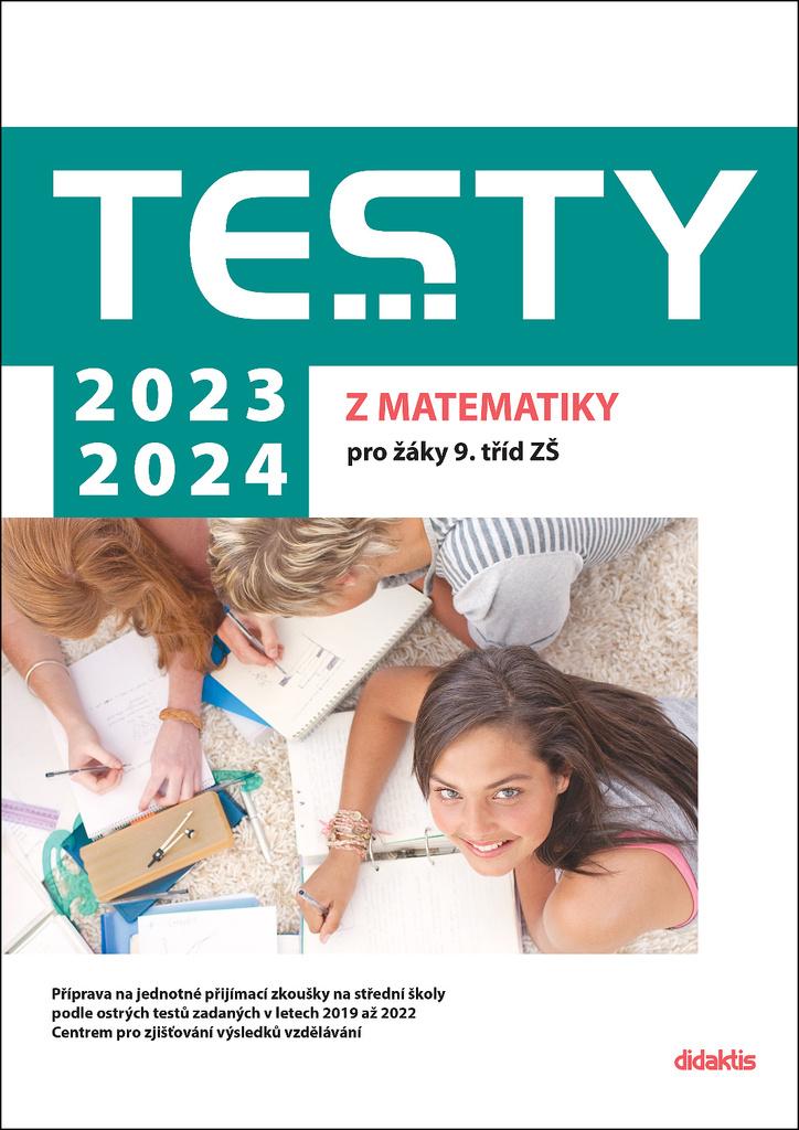 TESTY Z MATEMATIKY 2023-2024 PRO ŽÁKY 9.TŘÍD ZŠ