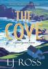 Detail titulu The Cove : A Summer Suspense Mystery