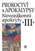 Detail titulu Novozákonní apokryfy III. - Proroctví a apokalypsy