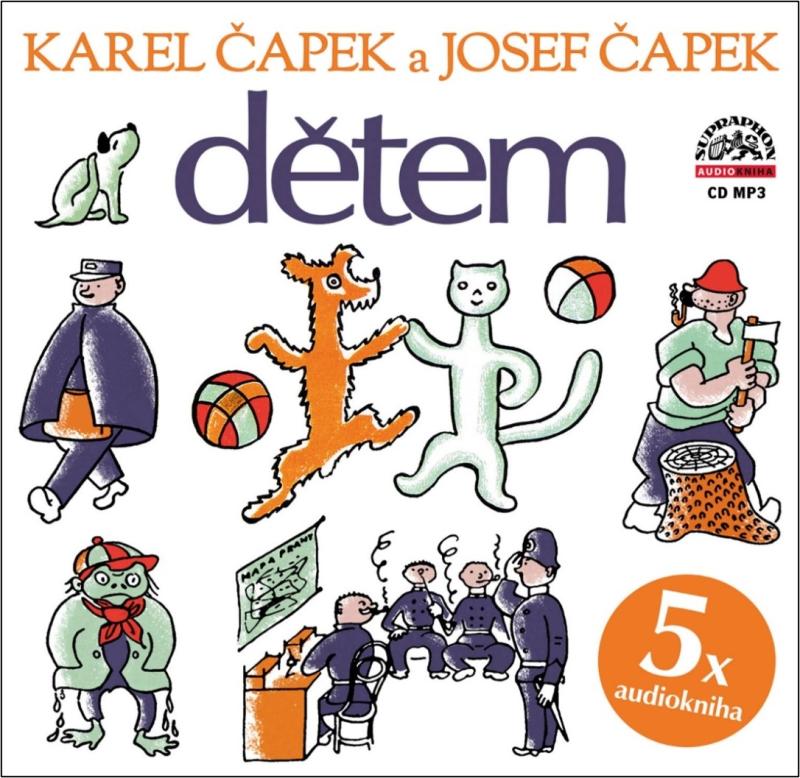 KAREL ČAPEK A JOSEF ČAPEK DĚTEM CD