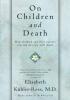 Detail titulu On Children and Death