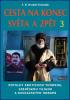 Detail titulu Cesta na konec světa a zpět 3 - Potulky arktickou tundrou, sibiřskou tajgou a kavkazskými horami