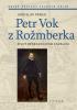 Detail titulu Petr Vok z Rožmberka - Život renesančního kavalíra
