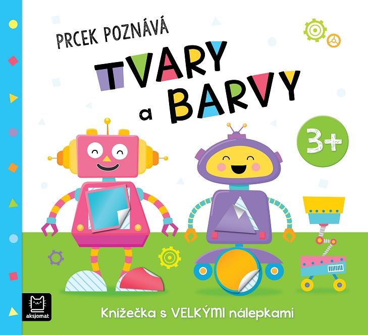 PRCEK POZNÁVÁ TVARY A BARVY 3+