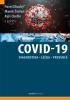 Detail titulu Covid-19: Diagnostika, léčba, prevence