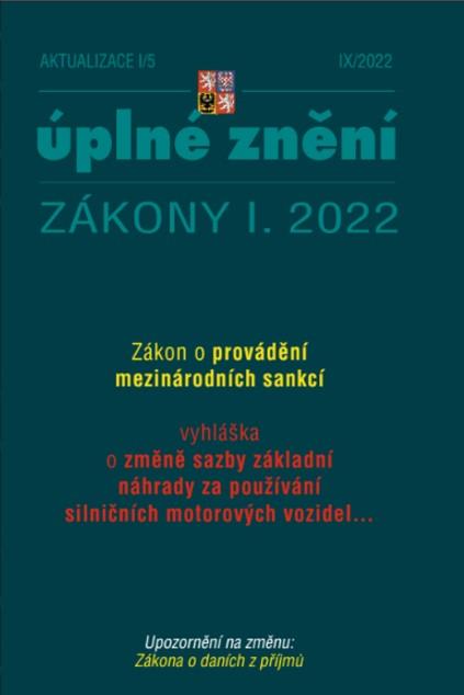 AKTUALIZACE I/5 ÚPLNÉ ZNĚNÍ ZÁKONY I.2022