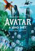 Detail titulu Avatar a jeho svět - Obrazová encyklopedie