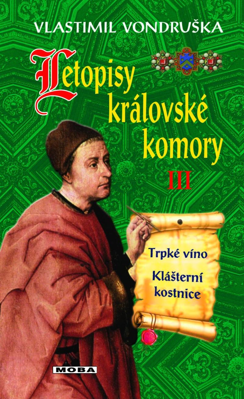 LETOPISY KRÁLOVSKÉ KOMORY III.