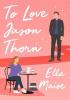 Detail titulu To Love Jason Thorn