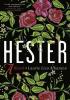 Detail titulu Hester : A Novel