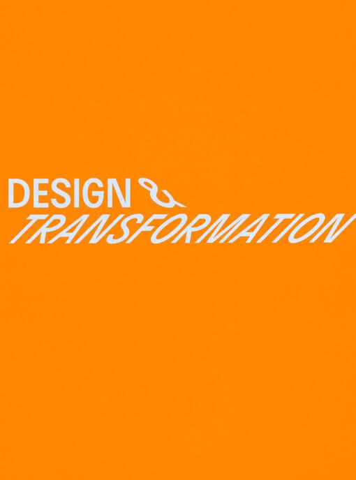 DESIGN & TRANSFORMATION