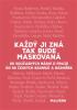 Detail titulu Každý ji zná tak bude maskovaná - 66 současných básní o Praze od 56 českých básníků a básnířek