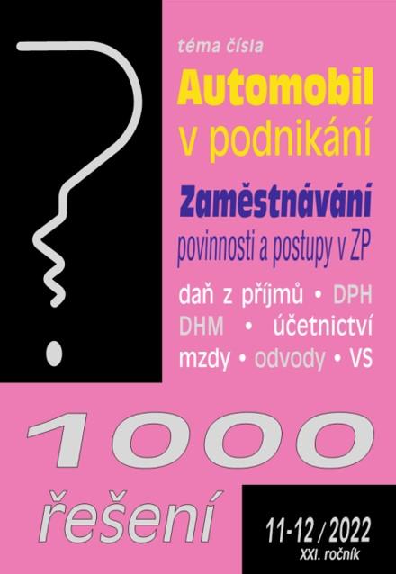 1000 ŘEŠENÍ 11-12/2022 AUTOMOBIL V PODNIKÁNÍ