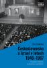 Detail titulu Československo a Izrael v letech 1948-1967 - Od podpory sionismu k otevřenému nepřátelství