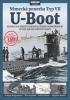 Detail titulu U-Boot: Německá ponorka Typ VII - Kompletní příběh nejobávanějšího podmořského člunu druhé světové války