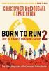 Detail titulu Born to Run 2: The Ultimate Training Guide