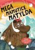 Detail titulu Mega mamutice Matylda - Příběh o překonávání úzkosti