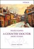 Detail titulu A Country Doctor Short Stories