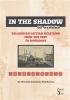 Detail titulu In the Shadow of Others - Belarusian-Latvian Relations from the Past to Nowadays