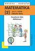 Detail titulu Matematika pro 6. roč. ZŠ - 2.díl (Desetinná čísla, Dělitelnost) - 4. vydání