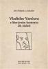 Detail titulu Vladislav Vančura v literárním kontextu 20. století