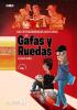 Detail titulu Las extraordinarias aventuras de Gafas y Ruedas (tres en uno)