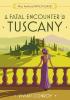 Detail titulu A Fatal Encounter in Tuscany (Miss Ashford Investigates, Book 3)