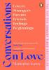 Detail titulu Conversations on Love: with Philippa Perry, Dolly Alderton, Roxane Gay, Stephen Grosz, Esther Perel, and many more