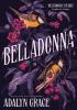 Detail titulu Belladonna: bestselling gothic fantasy romance