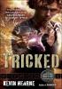 Detail titulu Tricked: The Iron Druid Chronicles, Book Four