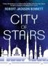 Detail titulu City of Stairs: The Divine Cities Book 1