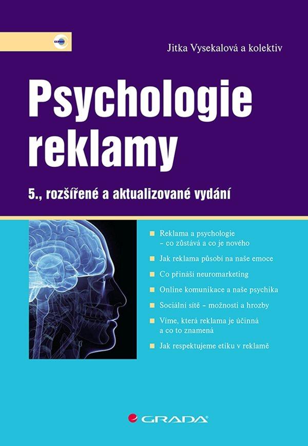 PSYCHOLOGIE REKLAMY (5.,ROZŠÍŘENÉ A AKTUALIZOVANÉ VYDÁNÍ)
