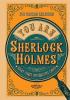 Detail titulu You Are Sherlock Holmes: You control the action: solve three interactive cases