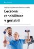 Detail titulu Léčebná rehabilitace v geriatrii