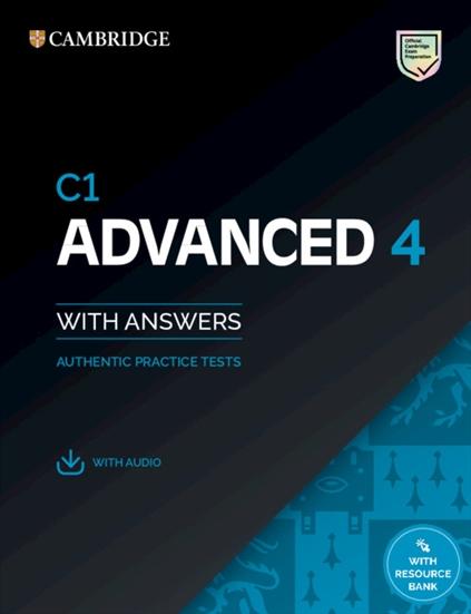 CAMBRIDGE C1 ADVANCED 4 WITH ANSWERS AUTHENTIC TESTS WITH AN