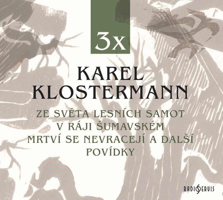 3X KAREL KLOSTERMANN  3CDMP3 (AUDIOKNIHA)