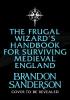 Detail titulu The Frugal Wizard´s Handbook for Surviving Medieval England