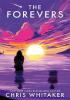 Detail titulu The Forevers: The YA debut from the 2021 CWA Gold Dagger Winner