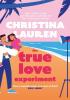 Detail titulu The True Love Experiment: The escapist opposites-attract rom-com of the summer from the bestselling author!