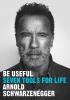 Detail titulu Be Useful: Seven tools for life
