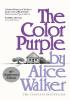 Detail titulu The Color Purple: A Special 40th Anniversary Edition of the Pulitzer Prize-winning novel