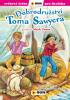 Detail titulu Dobrodružství Toma Sawyera - Světová četba pro školáky