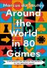 Detail titulu Around the World in 80 Games: A mathematician unlocks the secrets of the greatest games