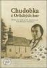 Detail titulu Chudobka z Orlických hor - Životní píseň lásky a oběti stigmatizované Anny Bohuslavy Tomanové