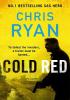 Detail titulu Cold Red: The bullet-fast new 2023 thriller from the no.1 bestselling SAS hero