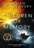 Detail titulu Children of Memory: An action-packed alien adventure from the winner of the Arthur C. Clarke Award