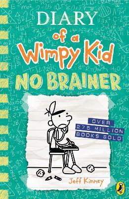 DIARY OF A WIMPY KID 18 - NO BRAINER