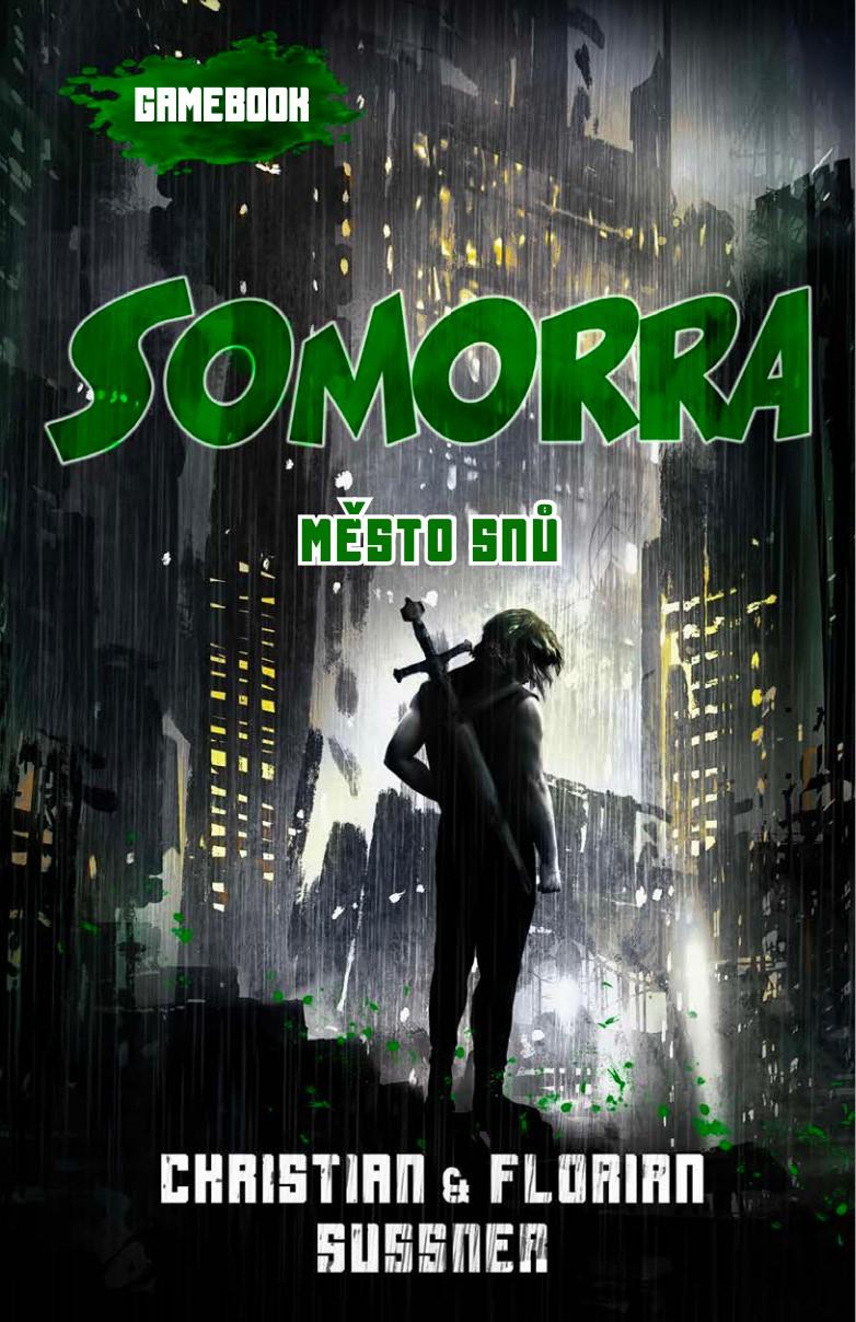 SOMORRA MĚSTO SNŮ [GAMEBOOK]