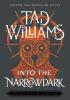 Detail titulu Into the Narrowdark: Book Three of The Last King of Osten Ard